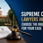 Supreme Court Lawyers in Delhi