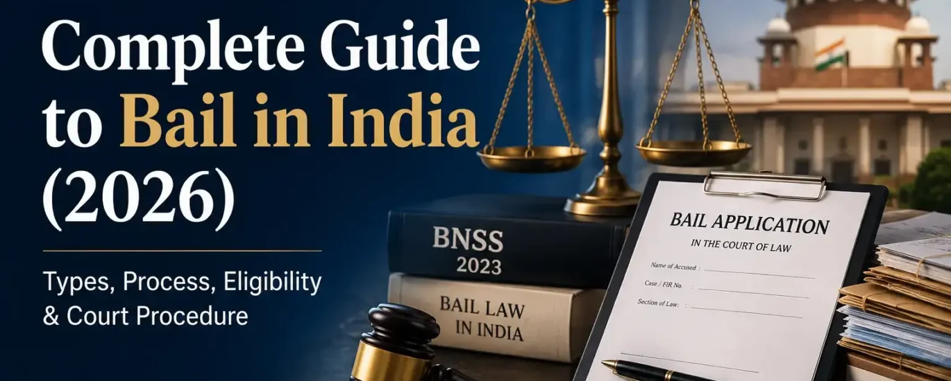 bail in India complete guide 2026