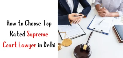 top rated lawyers in delhi
